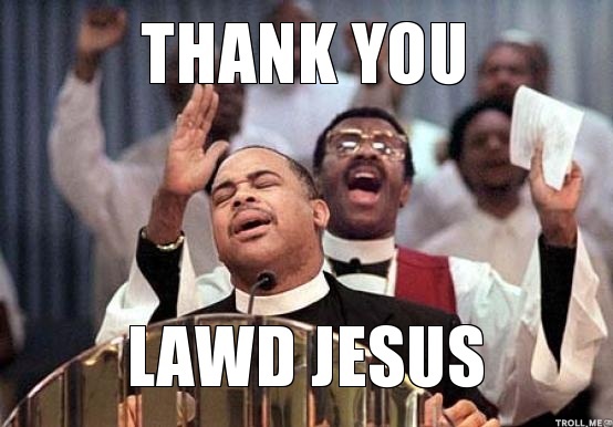 thank-you-lawd-jesus
